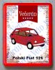 Hűtőmágnes Műanyag - Polski Fiat 126 